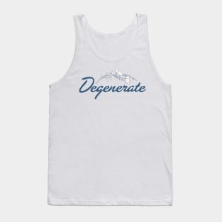 Degenerate 2 Tank Top